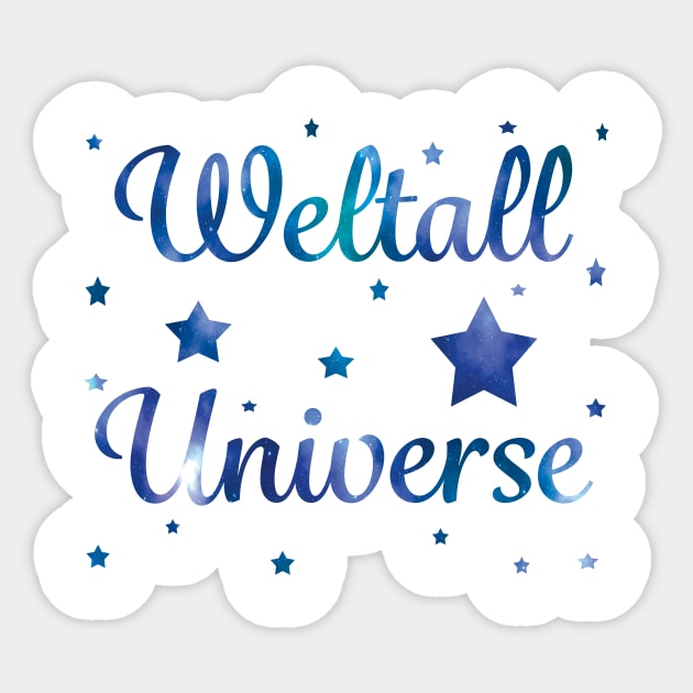Weltall - Universe Sticker by PandLCreations